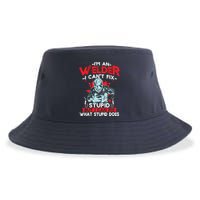 I'm An Welder I Can't Fix Stupid Funny Welding Grandpa Dad Sustainable Bucket Hat