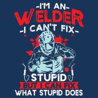 I'm An Welder I Can't Fix Stupid Funny Welding Grandpa Dad Button