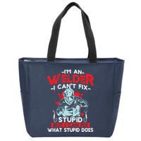 I'm An Welder I Can't Fix Stupid Funny Welding Grandpa Dad Zip Tote Bag