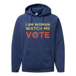 I Am Woman Watch Me Vote 2024 Performance Fleece Hoodie