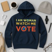 I Am Woman Watch Me Vote 2024 Hoodie