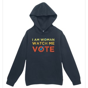 I Am Woman Watch Me Vote 2024 Urban Pullover Hoodie