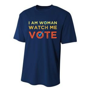 I Am Woman Watch Me Vote 2024 Performance Sprint T-Shirt