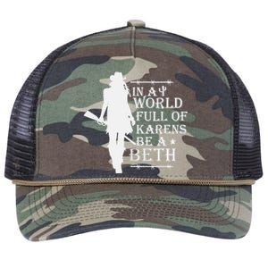 In A World Full Of Karens Be A Beth Retro Rope Trucker Hat Cap