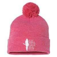 In A World Full Of Karens Be A Beth Pom Pom 12in Knit Beanie