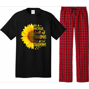 In A World Full Of Grandmas Be Grandmommy Sunflower Funny Gift Pajama Set