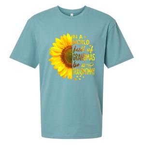 In A World Full Of Grandmas Be Grandmommy Sunflower Funny Gift Sueded Cloud Jersey T-Shirt