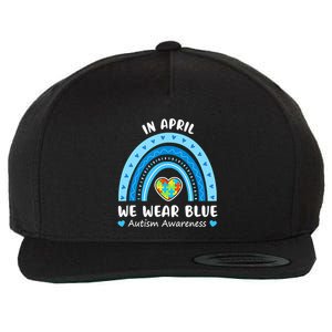 In April We Wear Blue Rainbow Gift Autism Awareness Month Cool Gift Wool Snapback Cap