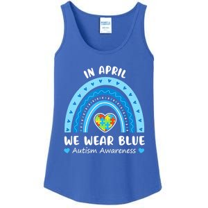 In April We Wear Blue Rainbow Gift Autism Awareness Month Cool Gift Ladies Essential Tank