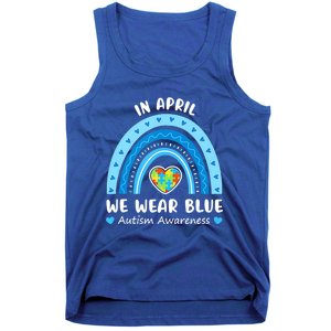 In April We Wear Blue Rainbow Gift Autism Awareness Month Cool Gift Tank Top