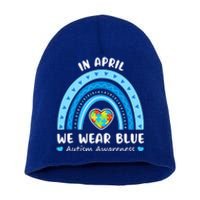 In April We Wear Blue Rainbow Gift Autism Awareness Month Cool Gift Short Acrylic Beanie