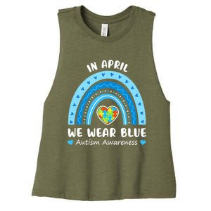 In April We Wear Blue Rainbow Gift Autism Awareness Month Cool Gift Women's Racerback Cropped Tank