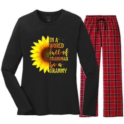 In A World Full Of Grandmas Be A Grammy Sunflower Mothers Day Women's Long Sleeve Flannel Pajama Set 