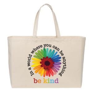 In A World Where You Can Be Anything Be Kind Cotton Canvas Jumbo Tote