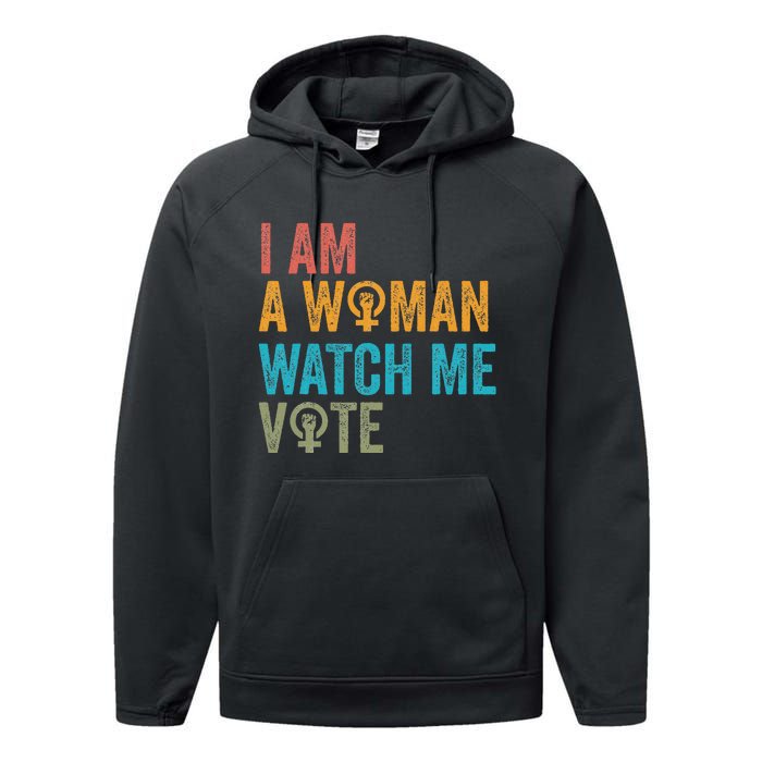 I Am Woman Watch Me Vote Vintage Performance Fleece Hoodie