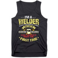 I'm A Welder I Can't Fix Stupid Funny Welding Tank Top