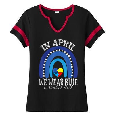 In April We Wear Blue Autism Awareness Puzzle Rainbow Heart Ladies Halftime Notch Neck Tee