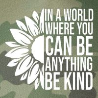In A World Where You Can Be Anything Be Kind Sunflower Anti Bully Legacy Tie Dye Trucker Hat