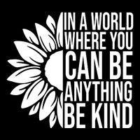 In A World Where You Can Be Anything Be Kind Sunflower Anti Bully Drawstring Bag