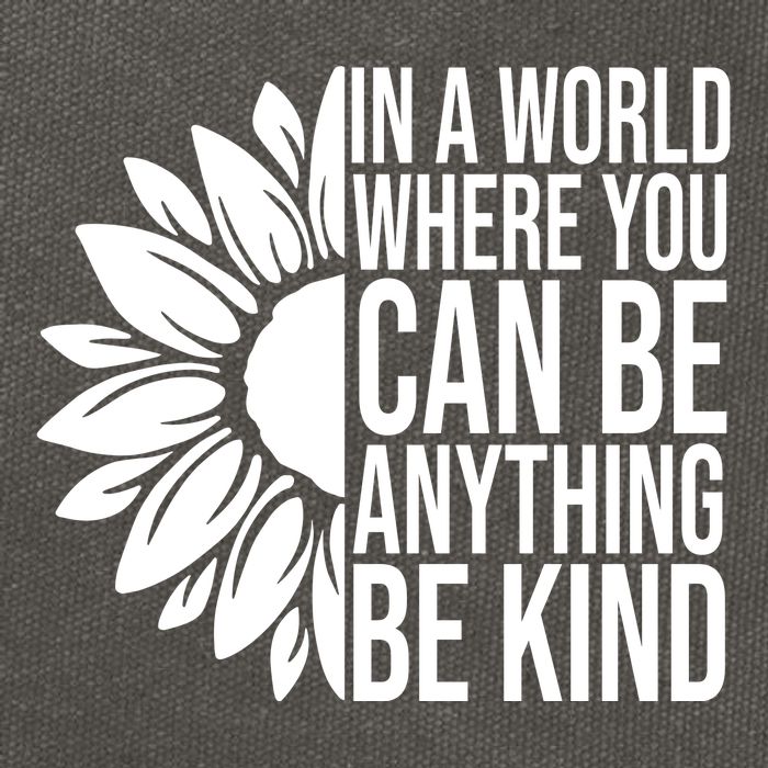 In A World Where You Can Be Anything Be Kind Sunflower Anti Bully Cotton Canvas Backpack