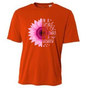 In A World Full Of Grandmas Be Memaw Sunflower Cute Gift Cooling Performance Crew T-Shirt