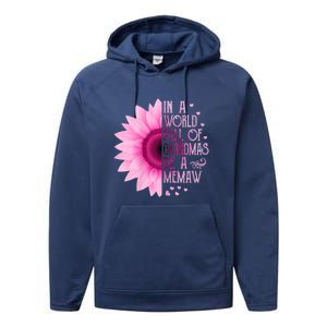 In A World Full Of Grandmas Be Memaw Sunflower Cute Gift Performance Fleece Hoodie