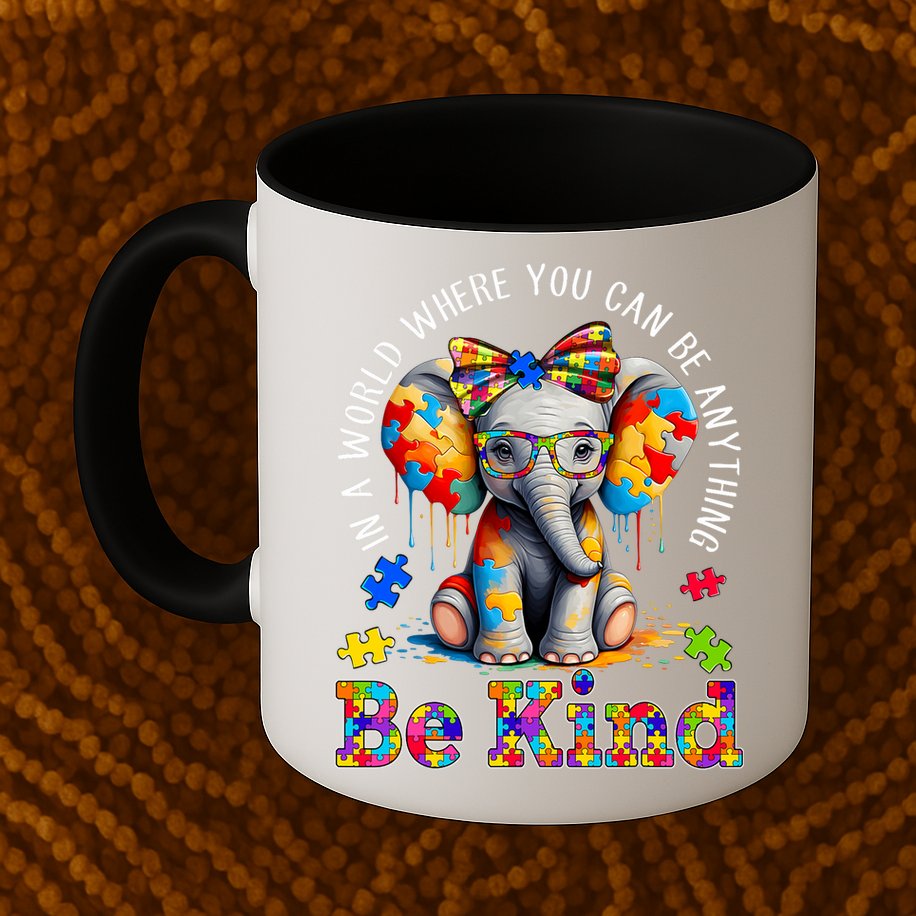 In A World Where You Can Be Anything Be Kind Autism Elephant Mug