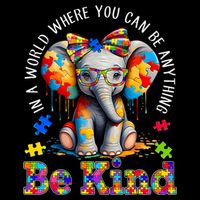 In A World Where You Can Be Anything Be Kind Autism Elephant Mug