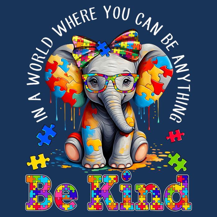 In A World Where You Can Be Anything Be Kind Autism Elephant Hoodie