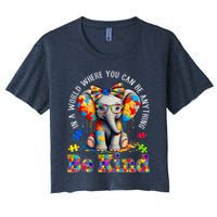 In A World Where You Can Be Anything Be Kind Autism Elephant Women's Crop Top Tee