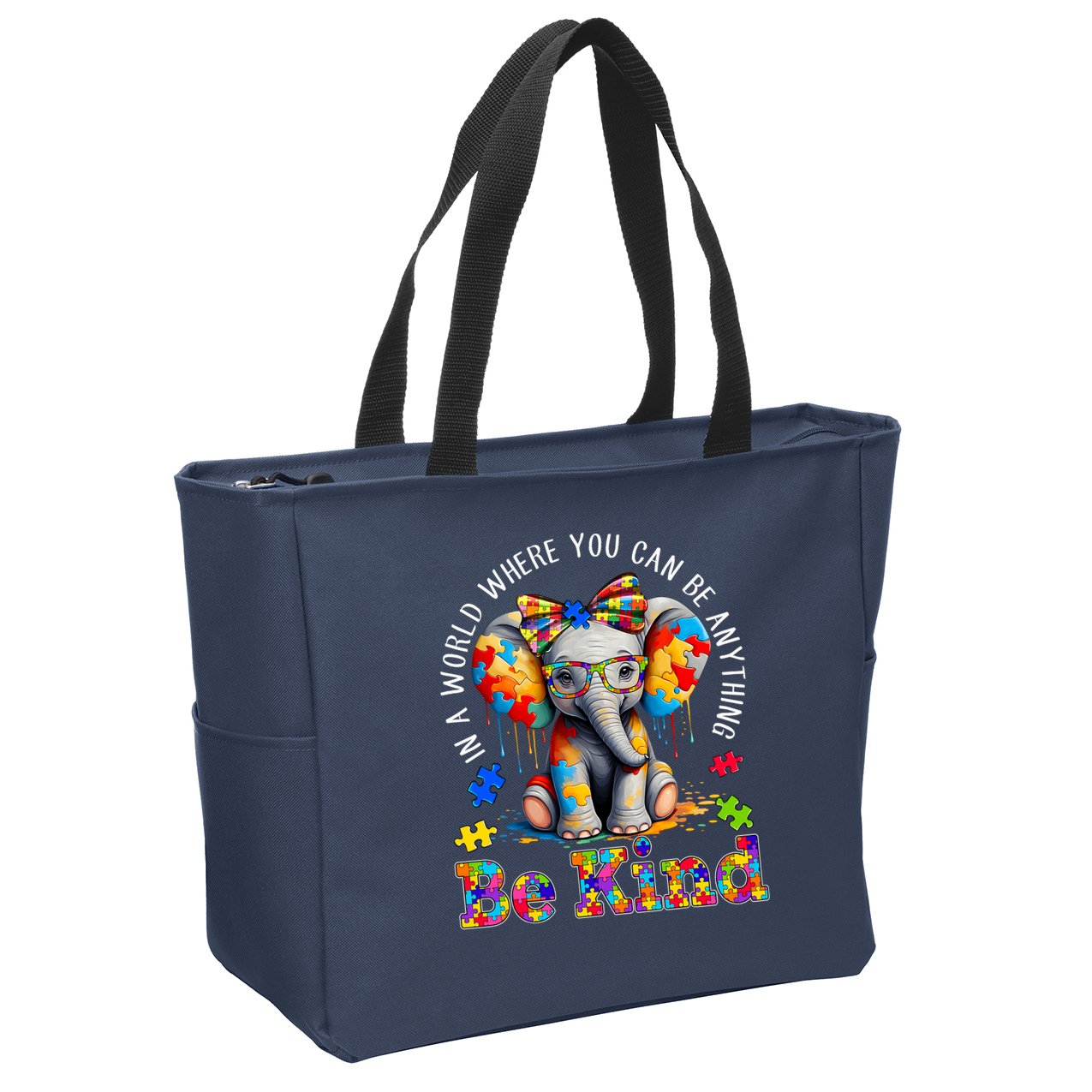 In A World Where You Can Be Anything Be Kind Autism Elephant Zip Tote Bag