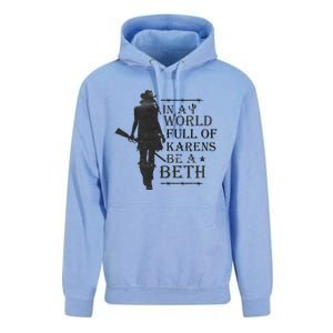 In A World Full Of Karens Be A Beth Be A Beth Funny Quotes Unisex Surf Hoodie