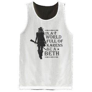 In A World Full Of Karens Be A Beth Be A Beth Funny Quotes Mesh Reversible Basketball Jersey Tank