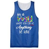 In A World Where You Can Be Anything Be Kind Autism Awareness Mesh Reversible Basketball Jersey Tank