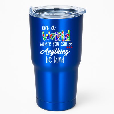In A World Where You Can Be Anything Be Kind Autism Awareness Tumbler
