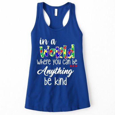 In A World Where You Can Be Anything Be Kind Autism Awareness Womens Tank Top