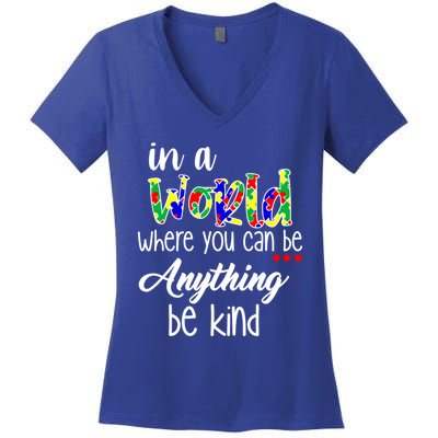 In A World Where You Can Be Anything Be Kind Autism Awareness Women's V-Neck T-Shirt