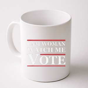 I Am Woman Watch Me Vote Feminist Presidential Election 2024 Coffee Mug