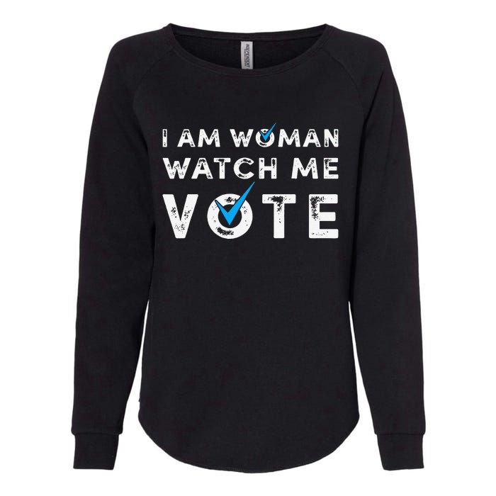 I Am Woman Watch Me Vote Vintage Womens California Wash Sweatshirt