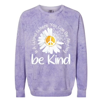 In A World Where You Can Be Anything Be Kind Peace Sign Cute Gift Colorblast Crewneck Sweatshirt