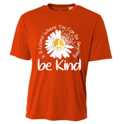 In A World Where You Can Be Anything Be Kind Peace Sign Cute Gift Cooling Performance Crew T-Shirt