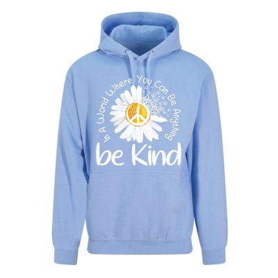 In A World Where You Can Be Anything Be Kind Peace Sign Cute Gift Unisex Surf Hoodie