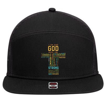 I Am Who God Says I Am Christian Faith Religious 7 Panel Mesh Trucker Snapback Hat