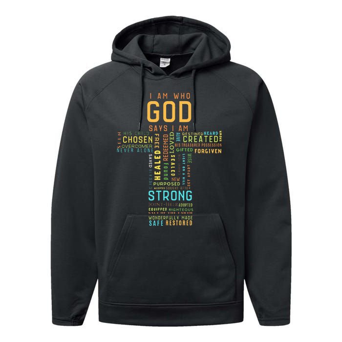 I Am Who God Says I Am Christian Faith Religious Performance Fleece Hoodie