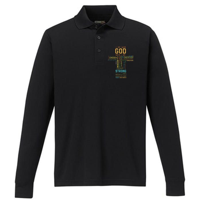 I Am Who God Says I Am Christian Faith Religious Performance Long Sleeve Polo