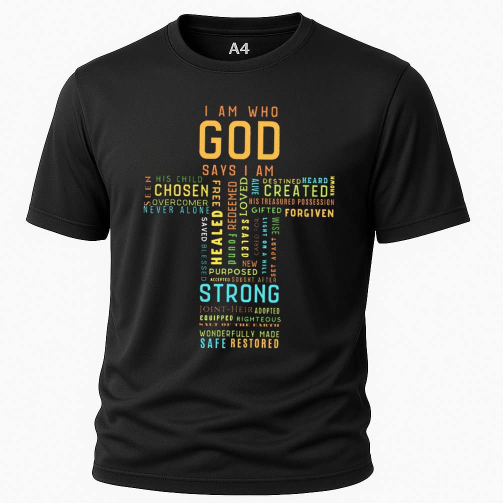 I Am Who God Says I Am Christian Faith Religious Cooling Performance Crew T-Shirt