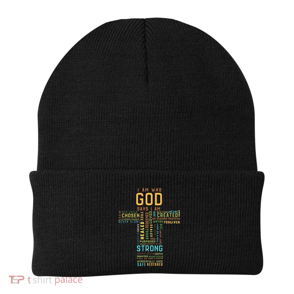 I Am Who God Says I Am Christian Faith Religious Beanie