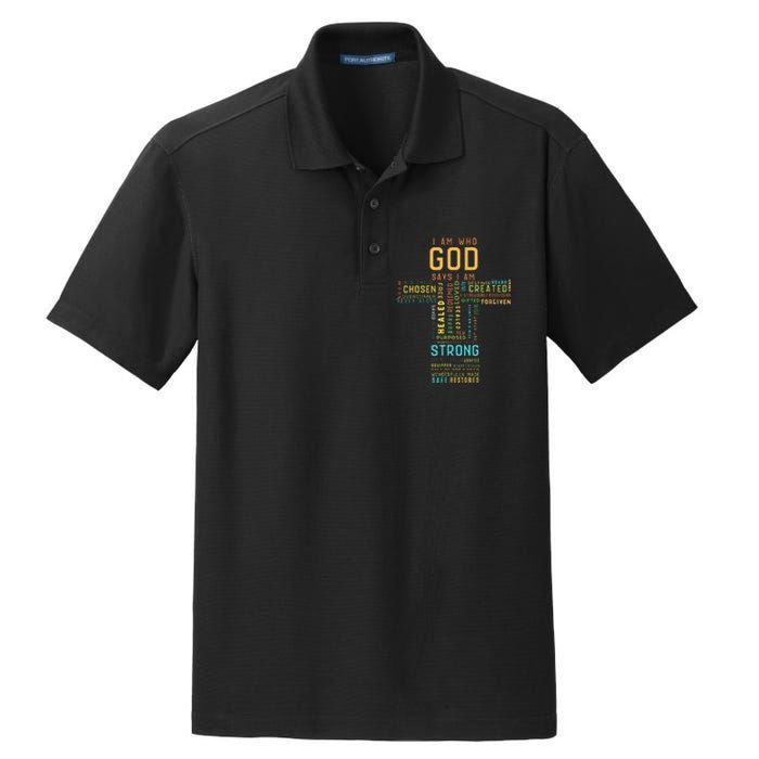 I Am Who God Says I Am Christian Faith Religious Dry Zone Grid Polo