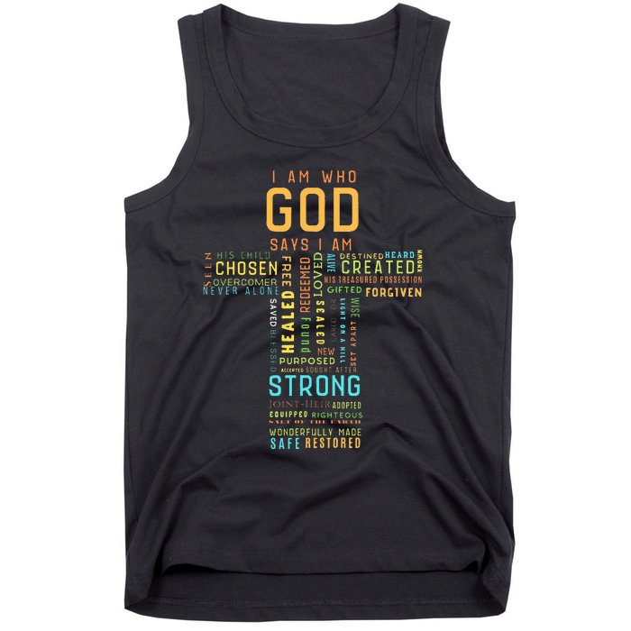 I Am Who God Says I Am Christian Faith Religious Tank Top