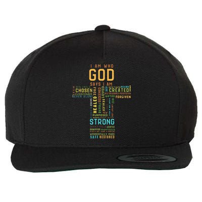 I Am Who God Says I Am Christian Faith Religious Wool Snapback Cap